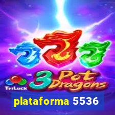 plataforma 5536