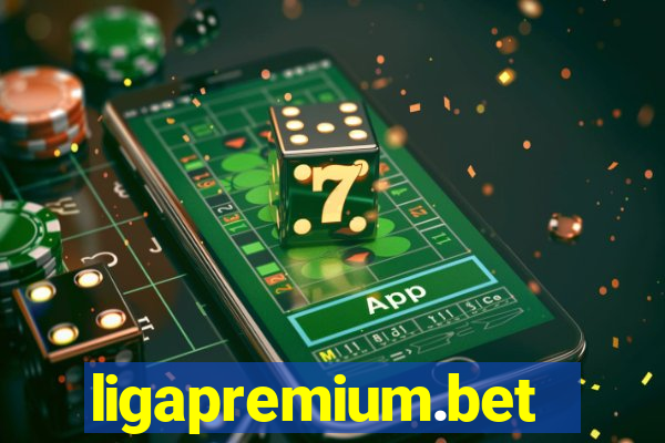 ligapremium.bet