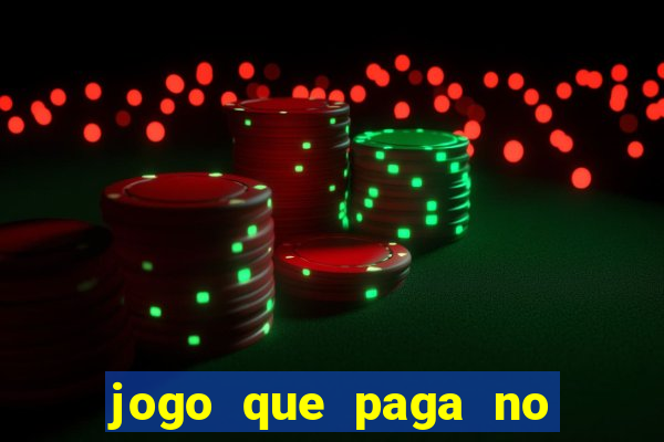 jogo que paga no pix sem depositar nada