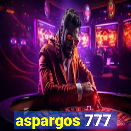 aspargos 777