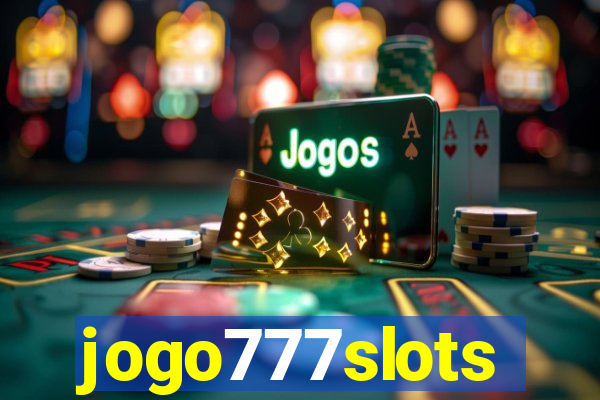 jogo777slots