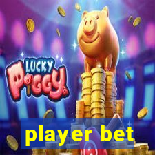 player bet