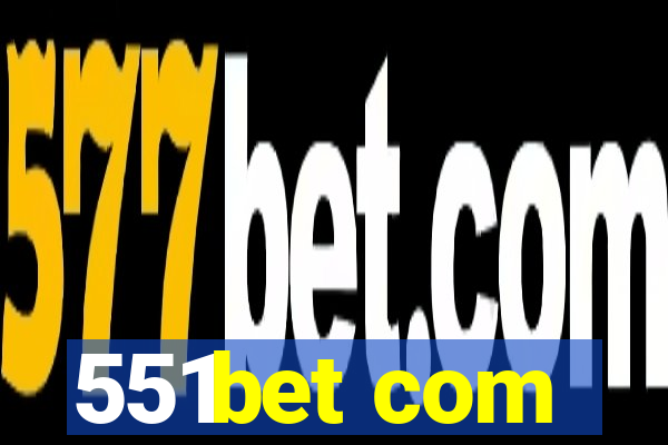 551bet com