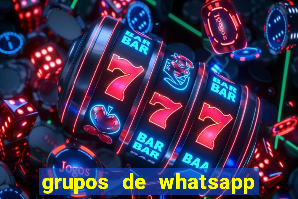 grupos de whatsapp de putaria