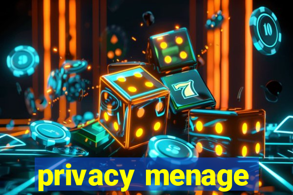 privacy menage