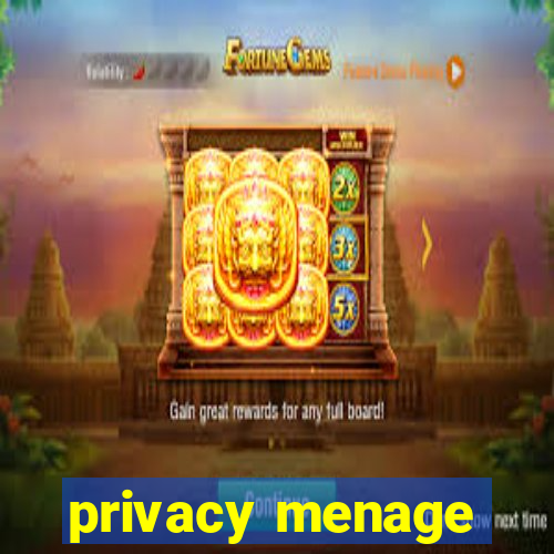 privacy menage