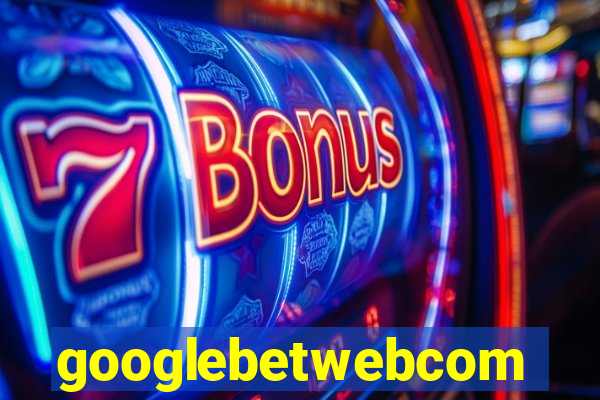 googlebetwebcom