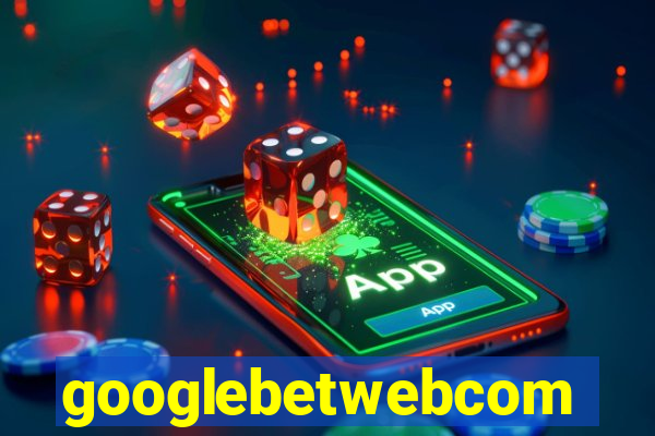 googlebetwebcom