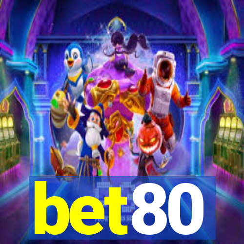 bet80