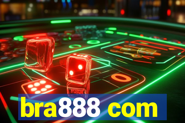 bra888 com