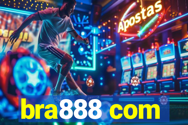 bra888 com