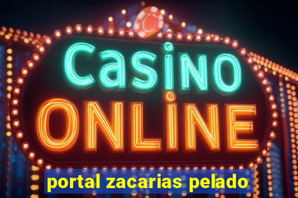 portal zacarias pelado