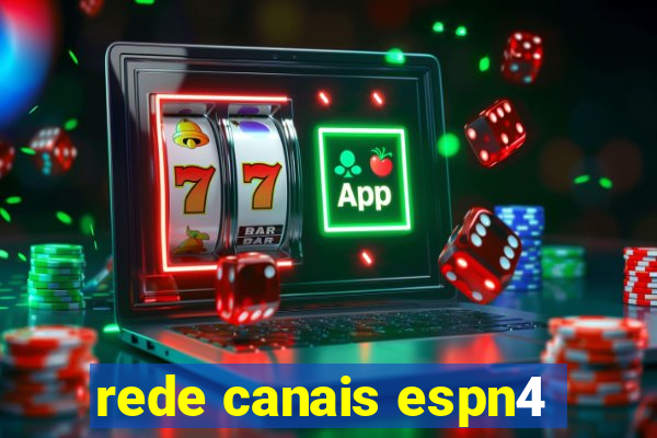 rede canais espn4