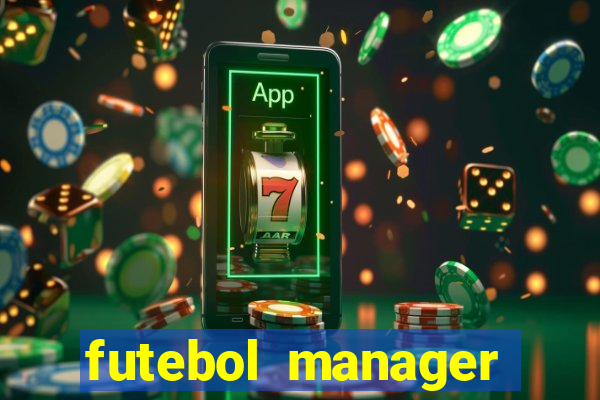 futebol manager offline para android