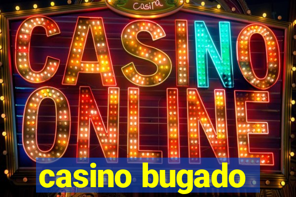 casino bugado