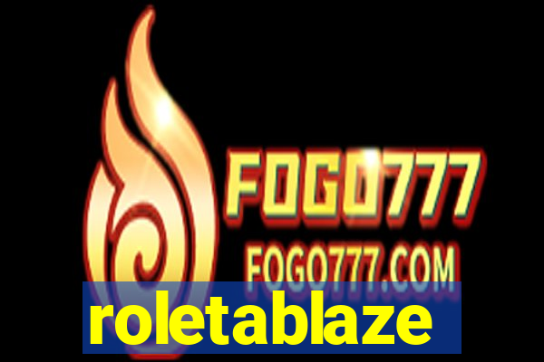 roletablaze