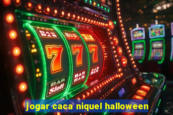 jogar caca niquel halloween