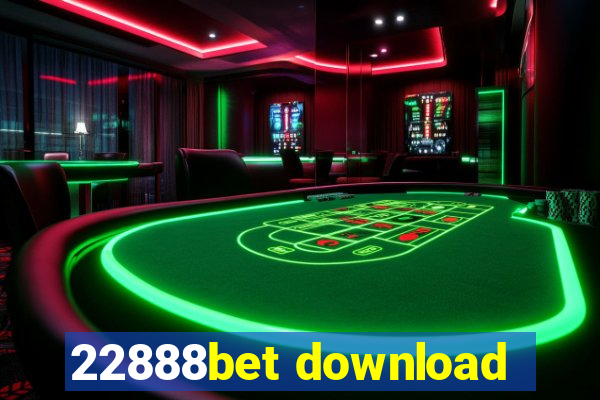 22888bet download