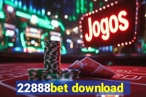 22888bet download