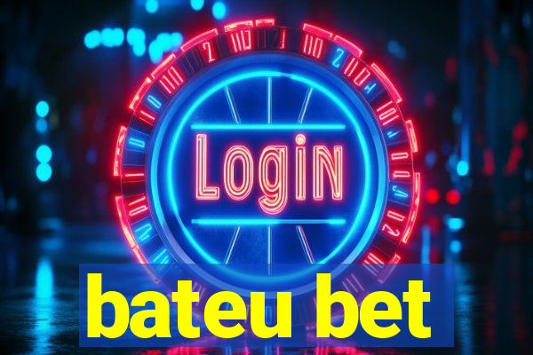 bateu bet