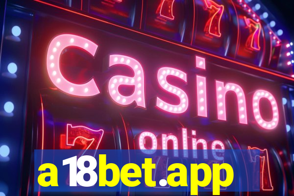 a18bet.app