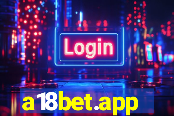 a18bet.app