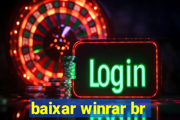 baixar winrar br