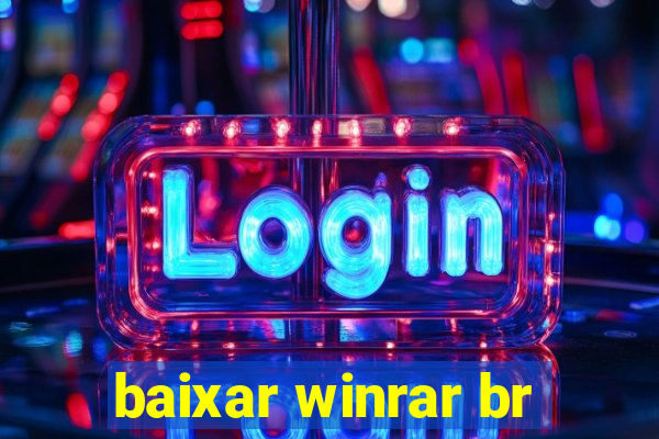 baixar winrar br